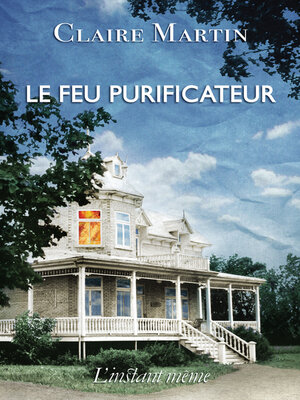 cover image of Le feu purificateur